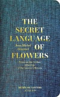 The Secret Language of Flowers