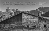 Mejes de Gherdëina - Bauernhöfe in Gröden - Masi della Val Gardena