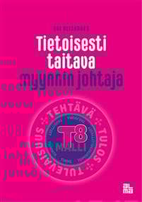 Tietoisesti taitava myynnin johtaja - T8-malli