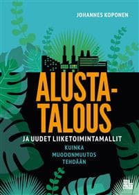 Alustatalous ja uudet liiketoimintamallit
