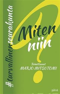 Miten niin #turvallinenseurakunta?
