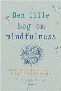 Den lille bog om mindfulness