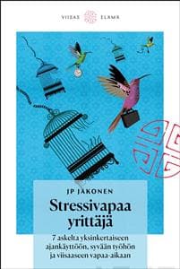 Stressivapaa yrittäjä
