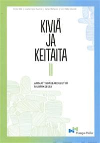 Kiviä ja keitaita 2