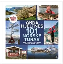 101 norske turar; med tog, bil, båt, buss, sykkel og til fots