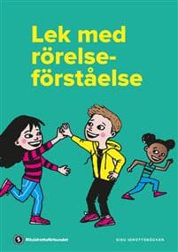 Lek med rörelseförståelse