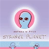Strange Planet: The Comic Sensation of the Year - Now on Apple TV+