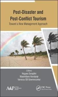 Post-Disaster and Post-Conflict Tourism