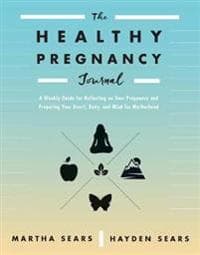 The Healthy Pregnancy Journal