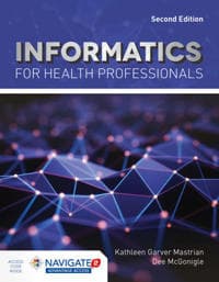Informatics For Health Professionals