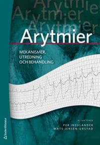 Arytmier - - mekanismer, utredning och behandling