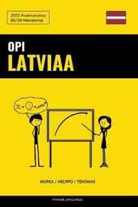 Opi Latviaa - Nopea / Helppo / Tehokas