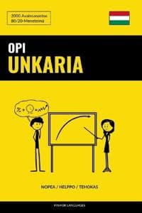 Opi Unkaria - Nopea / Helppo / Tehokas