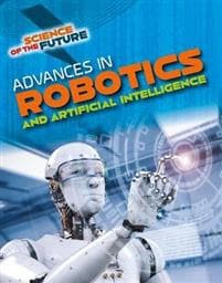 Advances in Robotics and Artificial Intelligence