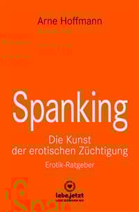Spanking | Erotischer Ratgeber