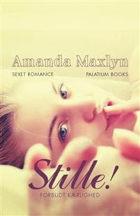 Stille! – Forbudt kærlighed