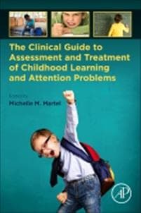 The Clinical Guide to Assessment and Treatment of Childhood Learning and Attention Problems