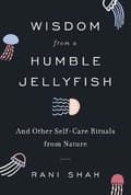 Miniatyrbillede 1 af 2: Wisdom from a Humble Jellyfish