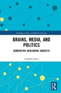 Miniatyrbillede 1 af 2: Brains, Media and Politics