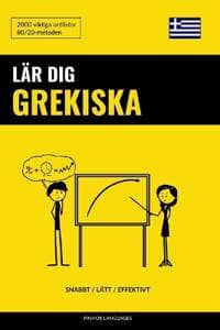 Lär dig Grekiska - Snabbt / Lätt / Effektivt