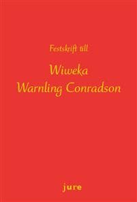 Festskrift till Wiweka Warnling Conradson