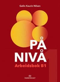 På nivå: Arbeidsbok B1: B1: terskel