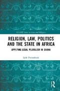 Miniatyrbild 1 av 2: Religion, Law, Politics and the State in Africa