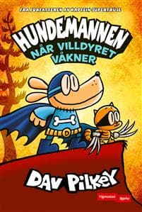 Hundemannen; Når villdyret våkner