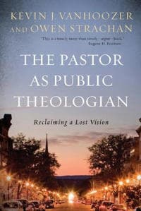 The Pastor as Public Theologian