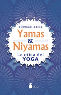 Yamas y Niyamas