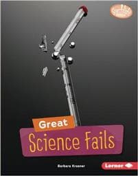 Great Science Fails