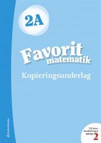 Favorit matematik 2A Kopieringsunderlag
