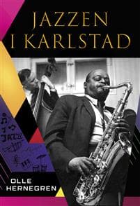 Jazzen i Karlstad
