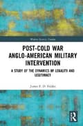 Miniatyrbild 1 av 2: Post-Cold War Anglo-American Military Intervention