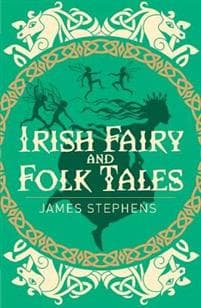 Irish Fairy and Folk Tales