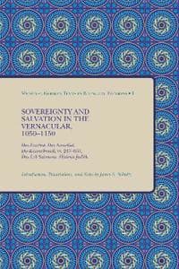 Sovereignty and Salvation in the Vernacular, 1050-1150