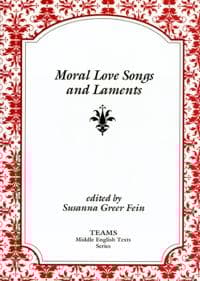Moral Love Songs and Laments
