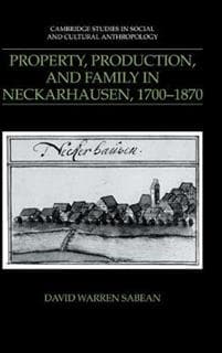 Property, Production, and Family in Neckarhausen, 1700–1870