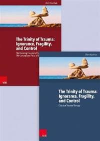 Trinity of Trauma: Ignorance, Fragility, and Control