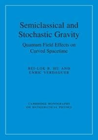 Semiclassical and Stochastic Gravity