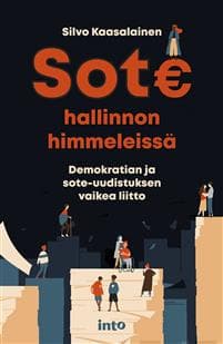 Sote hallinnon himmeleissä
