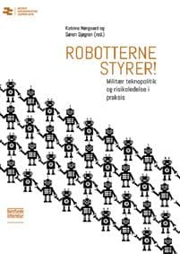 Robotterne styrer!