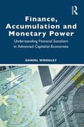 Miniatyrbilde 1 av 2: Finance, Accumulation and Monetary Power