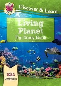 KS2 Geography DiscoverLearn: Living Planet Study Book