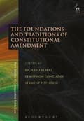Miniatyrbillede 1 af 2: The Foundations and Traditions of Constitutional Amendment