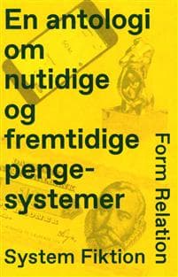 Form, Relation, System, Fiktion