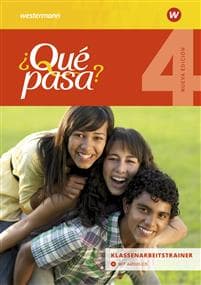 Qué pasa - Klassenarbeitstrainer 4