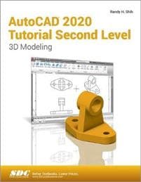 AutoCAD 2020 Tutorial Second Level 3D Modeling