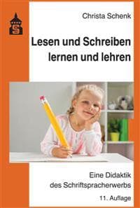 Lesen und Schreiben lernen und lehren
