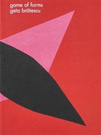 Geta Bratescu: Game of Forms